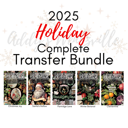 2025 Holiday Complete Transfer IOD Bundle! Christmas Joy, Santa's Hollow, Partridge Lane, Winter Botanist, & Clementine! Limited Iron Orchid Designs