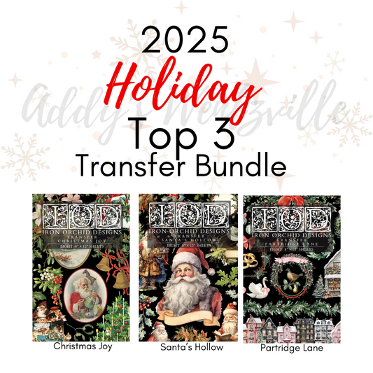 2025 Holiday Top 3 Transfer IOD Bundle! (set of 3). Christmas Joy/Santa's Hollow/Partridge Lane! 8"x12" 8 pages Limited Iron Orchid Designs